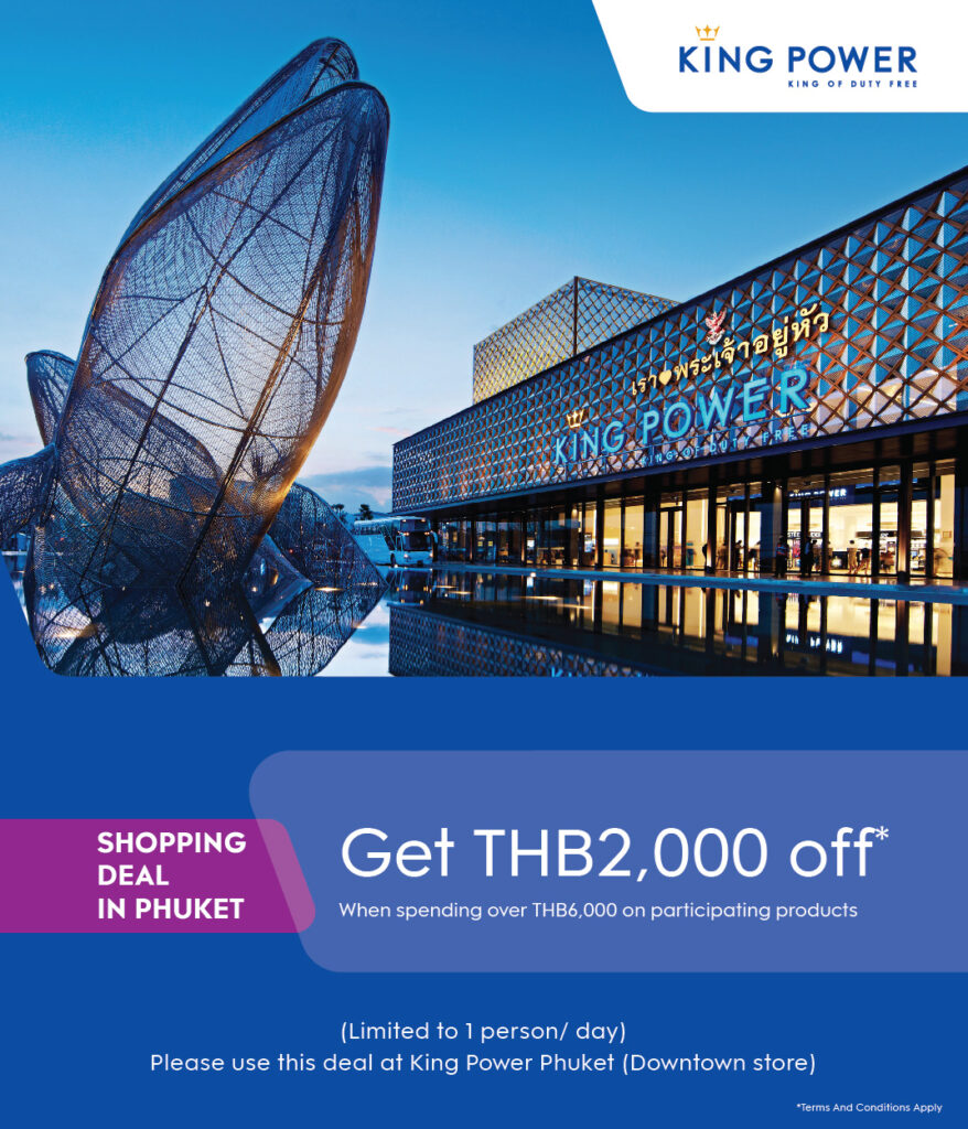 King Power unveils Phuket Sandbox Shop Eat Play Stay Safe campaign